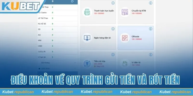 Điều khoản về quy trình gửi tiền và rút tiền tại nhà cái