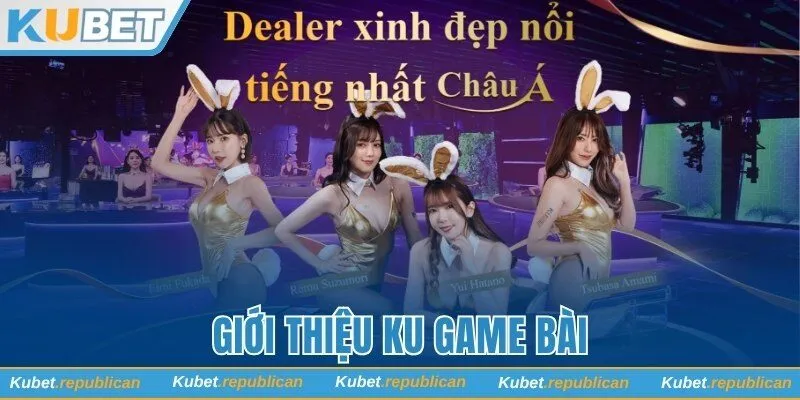 Giới thiệu KU game bài