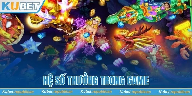 Hệ số thưởng trong game